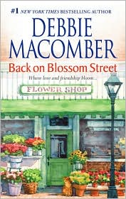 Back on Blossom Street (Blossom Street Series #3) by Debbie Macomber: Book Cover