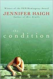 The Condition by Jennifer Haigh: Book Cover