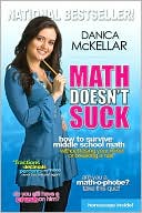 Math Doesn't Suck by Danica McKellar