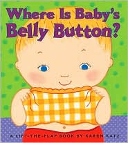 Where Is Baby's Belly Button by Karen Katz: Book Cover