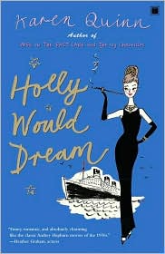Holly Would Dream by Karen Quinn: Book Cover