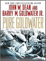 Pure Goldwater by John W. Dean: CD Audiobook Cover