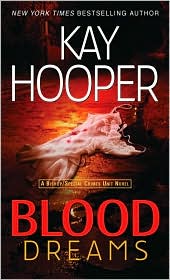 Blood Dreams (Bishop/Special Crimes Unit Series #10) by Kay Hooper: Book Cover