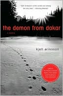 The Demon from Dakar
"Ann Lindell and her motley crew of colleagues are faced with a most baffling murder case in which all clues lead straight back to a popular local restaurant named Dakar" 
(April 2008)
