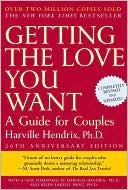 Getting the Love You Want by Harville Hendrix