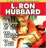 If I Were You by L. Ron Hubbard: CD Audiobook Cover
