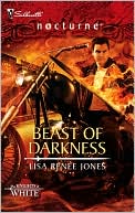 Beast of Darkness (Silhouette Nocturne Series #43) by Lisa Renee Jones