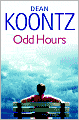 Book Cover Image. Title: Odd Hours (Odd Thomas Series #4), Author: by Dean  Koontz