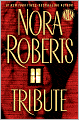 Book Cover Image. Title: Tribute, Author: by Nora  Roberts