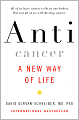 Book Cover Image. Title: Anticancer: A New Way of Life, Author: by David  Servan-Schreiber