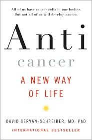 Anticancer by David Servan-Schreiber: Book Cover