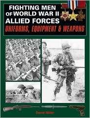 Fighting Men of World War II by David Miller: Book Cover