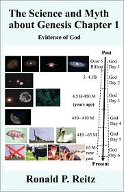 The Science And Myth About Genesis Chapter 1 by Ronald Reitz: Book Cover