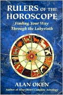 Rulers of the Horoscope: Finding Your Way Through the Labyrinth