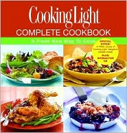 Cooking Light Complete Cookbook by Editors of Cooking Light Magazine: Book Cover