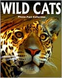 Wild Cats (Photo-Fact Collection Series) by Jane P. Resnick: Book Cover