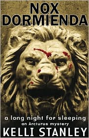 Nox Dormienda by Kelli Stanley: Book Cover