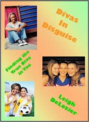 Divas in Disguise by Leigh DeLozier: Book Cover