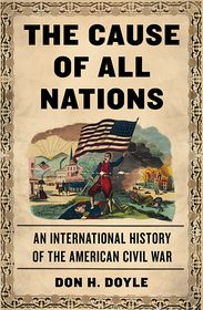 The Cause of All Nations: An International History of the 