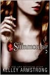 Book Cover Image. Title: The Summoning (Darkest Powers Series #1), Author: by Kelley  Armstrong