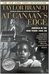 Book Cover Image. Title: At Canaan's Edge: America in the King Years, 1965-68, Author: by Taylor  Branch