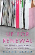 Up for Renewal by Cathy Alter