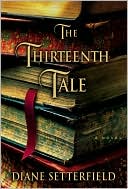 The Thirteenth Tale by Diane Setterfield: Book Cover