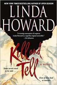 Kill and Tell by Linda Howard: Book Cover