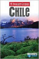 Insight Guide Chile