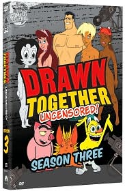 Drawn Together: Season Three Uncensored