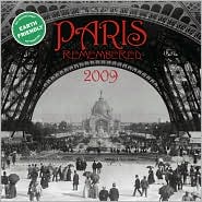 2009 Paris Remembered Mini Wall Calendar by Barnes & Noble: Calendar Cover