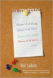Reasons to Be Pretty by Neil LaBute: Book Cover