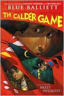 The Calder Game by Blue Balliett