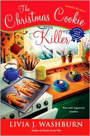 The Christmas Cookie Killer (Fresh-Baked Mystery Series #3) by Livia J. Washburn: Book Cover