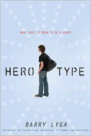 Hero-Type by Barry Lyga: Book Cover