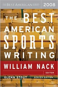 The Best American Sports Writing 2008 by William Nack: Book Cover