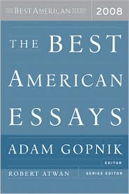 The Best American Essays 2008 by Adam Gopnik: Book Cover