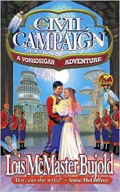 A Civil Campaign (Vorkosigan Saga) by Lois McMaster Bujold: Book Cover
