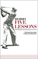 Five Lessons by Ben Hogan