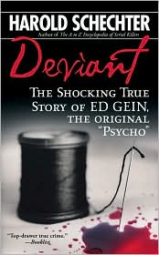 Deviant by Harold Schechter: Book Cover