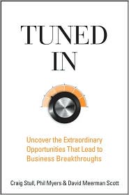Craig Stull - Tuned In: Uncover the Extraordinary Opportunities That Lead to Business Breakthroughs
