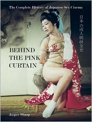 Behind the Pink Curtain by Jasper Sharp: Book Cover
