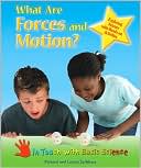 What Are Forces and Motion Exploring Science with Hands on Activitie
