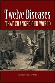 Twelve Diseases by Irwin W. Sherman: Book Cover