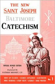 The New Saint Joseph Baltimore Catechism, Vol. 1 by Bennet Kelley: Book Cover