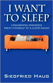 I Want to Sleep by Siegfried Haug: Book Cover