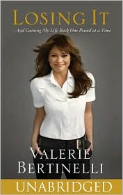 Losing It by Valerie Bertinelli: Item Cover