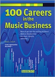 100 Careers in the Music Business by Tanja L. Crouch: Book Cover