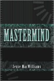 Mastermind by Jesse Macwilliams: Book Cover