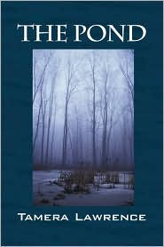 The Pond by Tamera Lawrence: Book Cover